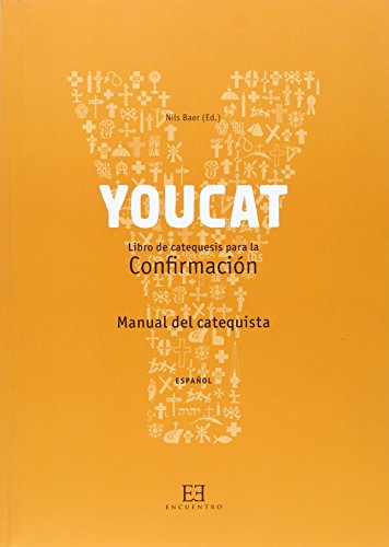 YOUCAT. CONFIRMACION. (CATEQUISTA) von ENCUENTRO EDICIONES
