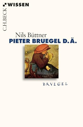 Pieter Bruegel d.Ä. (C.H.BECK Wissen)