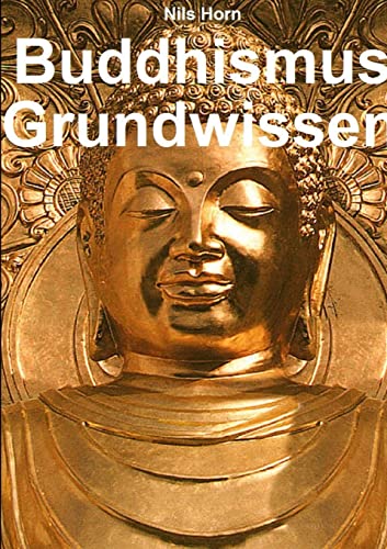 Buddhismus Grundwissen von Lulu