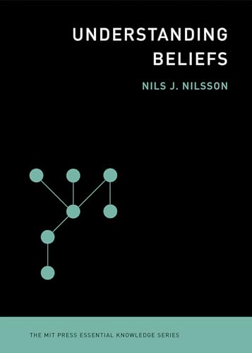Understanding Beliefs (The MIT Press Essential Knowledge series) von The MIT Press