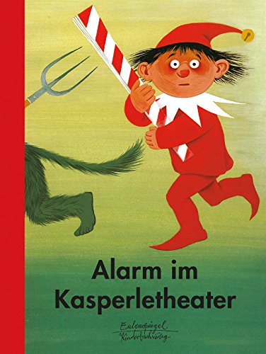 Alarm im Kasperletheater (Eulenspiegel Kinderbuchverlag)