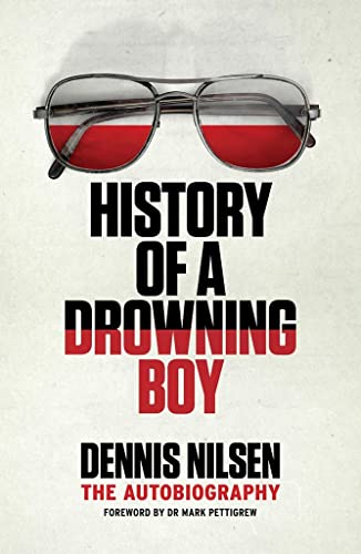 History of a Drowning Boy: The Autobiography von RedDoor Press