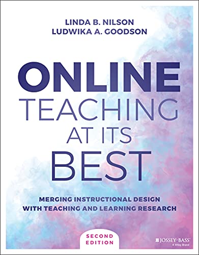 Online Teaching at Its Best: Merging Instructional Design With Teaching and Learning Research von JOSSEY-BASS