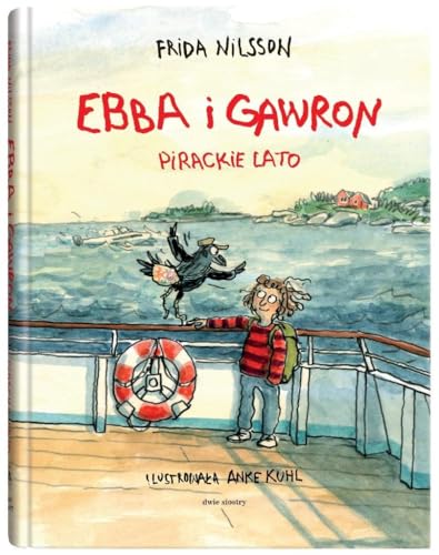 Ebba i Gawron Pirackie lato von Dwie Siostry