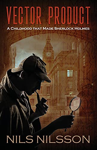 Vector Product: A Childhood that Made Sherlock Holmes von Outskirts Press