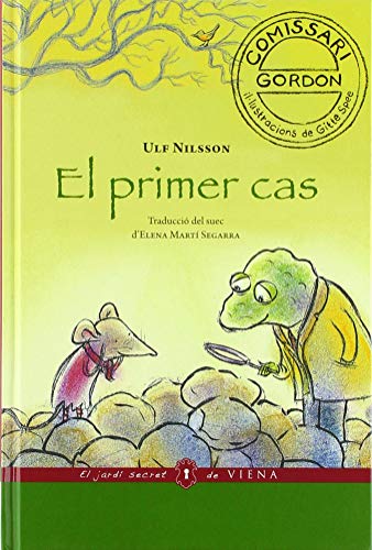 El primer cas (El jardí secret, Band 26) von Viena