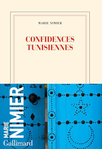 Confidences tunisiennes von GALLIMARD