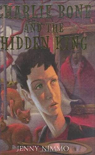 Charlie Bone and the Hidden King (Children of the Red King, Band 5)