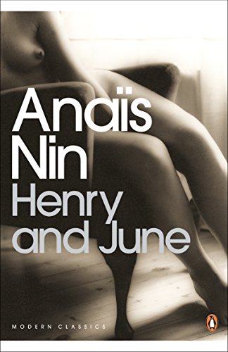 Henry and June (Penguin Modern Classics) von Penguin