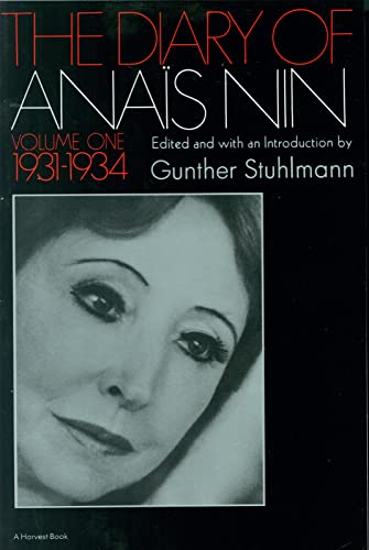 The Diary of Anais Nin, Vol. 1: 1931-1934