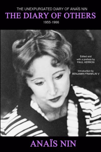 The Diary of Others: The Unexpurgated Diary of Anaïs Nin, 1955-1966 von Sky Blue Press
