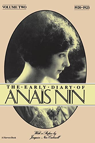 The Early Diary of Anais Nin, Vol. 2. The Early Diary of Anais Nin, Vol. 2.