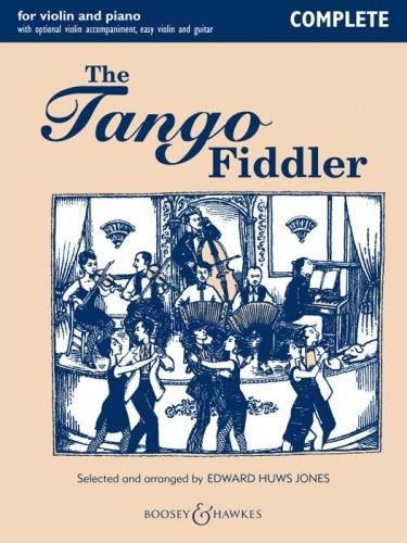 The Tango Fiddler (Complete), Violin(s) & Piano, ed. Edward Huws Jones von Boosey and Hawkes