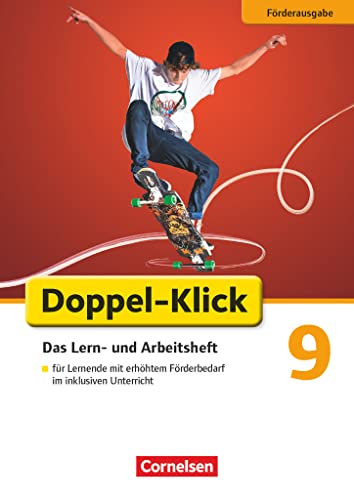 Doppel-Klick - Das Sprach- und Lesebuch - Förderausgabe/Differenzierende Ausgabe AA, NRW - 9. Schuljahr: Lern- und Arbeitsheft für Lernende mit ... Ausgabe AA, NRW, 9. Schuljahr) Doppel-Klick - Das Sprach- und Lesebuch - Förderausgabe/Differenzierende Ausgabe AA, NRW - 9. Schuljahr: Lern- und Arbeitsheft für Lernende mit ... Ausgabe AA, NRW, 9. Schuljahr)