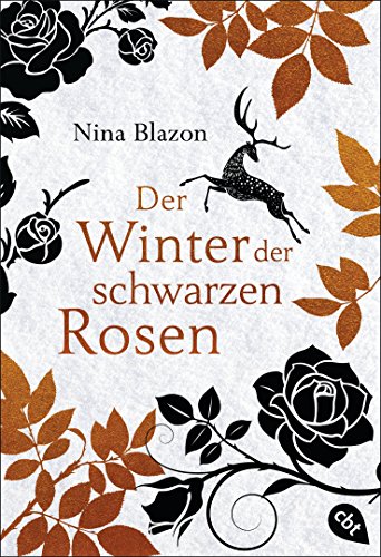 Der Winter der schwarzen Rosen: Ausgezeichnet mit dem Seraph 2016 für das Beste Buch