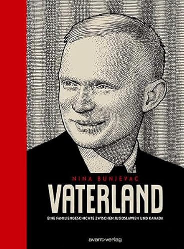 Vaterland: Eine Familiengeschichte zwischen Jugoslawien und Kanada Vaterland: Eine Familiengeschichte zwischen Jugoslawien und Kanada