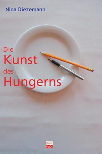 Die Kunst des Hungerns. Essstörungen in Literatur und Medizin um 1900