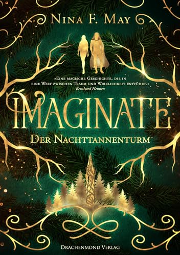 Imaginate: Der Nachttannenturm von Drachenmond-Verlag