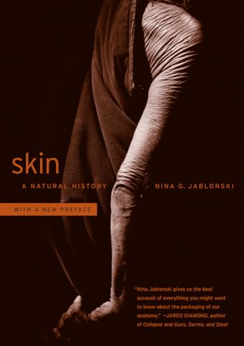 Skin: A Natural History Skin: A Natural History von University of California Press