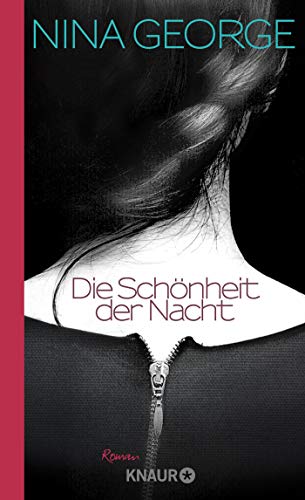 Die Schönheit der Nacht: Roman Die Schönheit der Nacht: Roman