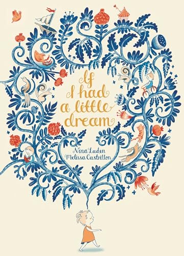 If I Had a Little Dream von Simon & Schuster/Paula Wiseman Books