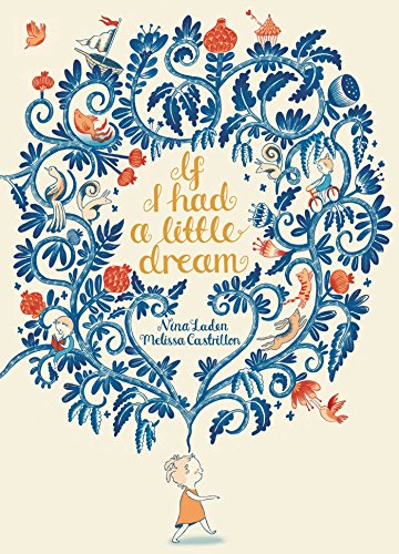 If I Had a Little Dream von Simon & Schuster/Paula Wiseman Books