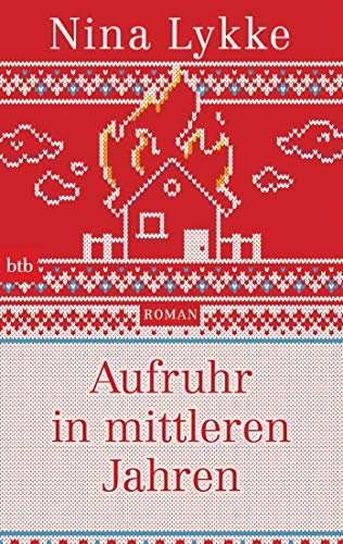 Aufruhr in mittleren Jahren: Roman von btb Taschenbuch