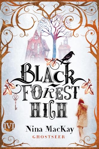 Black Forest High (Black Forest High 1): Ghostseer