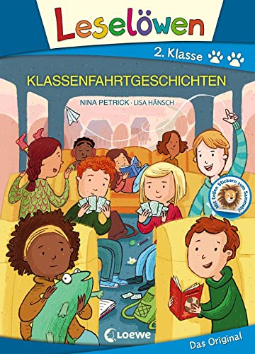 Leselöwen 2. Klasse - Klassenfahrtgeschichten: Erstlesebuch Kinder ab 7 Jahre - Mit Großbuchstaben für Leseanfänger