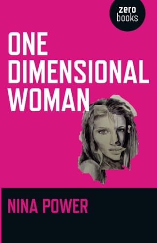 One Dimensional Woman (Zero Books) von Zero Books