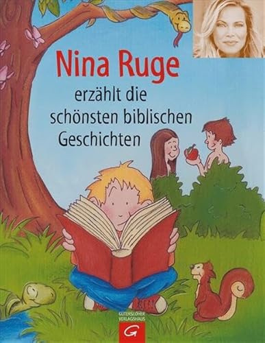 Nina Ruge erzählt die schönsten biblischen Geschichten