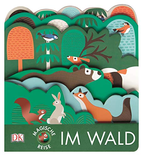 Magische Reise. Im Wald: Pappbilderbuch mit Glanz- und Struktur-Elementen ab 2 Jahren von DK