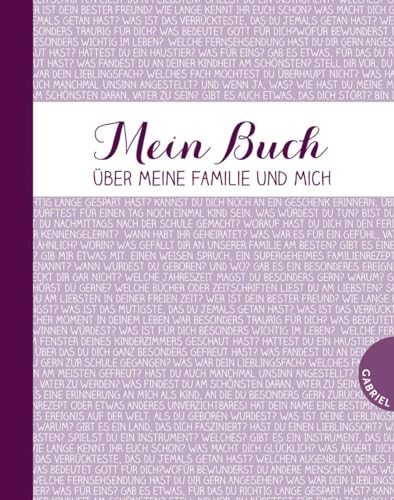 Mein Buch über meine Familie und mich von Gabriel Verlag