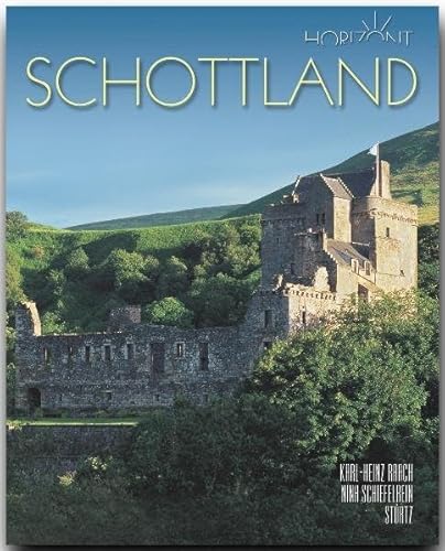 Horizont SCHOTTLAND: 160 Seiten Bildband mit über 240 Bildern - STÜRTZ Verlag