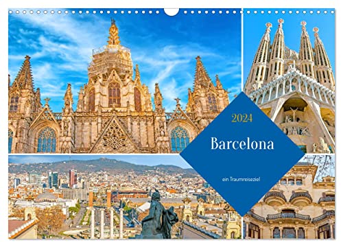 Barcelona - ein Traumreiseziel (Wandkalender 2024 DIN A3 quer), CALVENDO Monatskalender