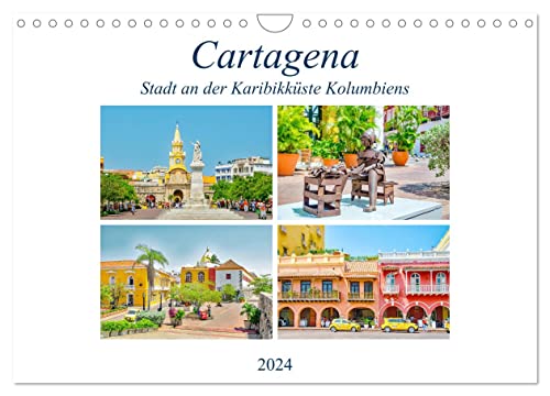 Cartagena - Stadt an der Karibikküste Kolumbiens (Wandkalender 2024 DIN A4 quer), CALVENDO Monatskalender