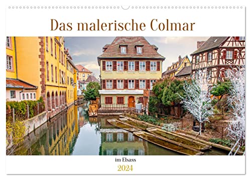 Das malerische Colmar im Elsass (Wandkalender 2024 DIN A2 quer), CALVENDO Monatskalender
