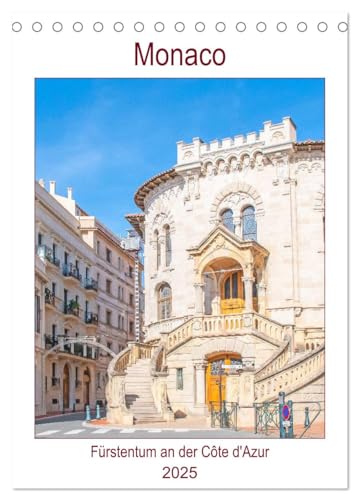 Monaco - Fürstentum an der Côte d'Azur (Tischkalender 2025 DIN A5 hoch), CALVENDO Monatskalender von CALVENDO