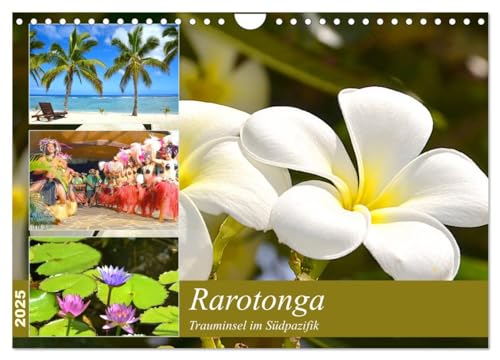Rarotonga - Trauminsel im Südpazifik. (Wandkalender 2025 DIN A4 quer), CALVENDO Monatskalender von CALVENDO
