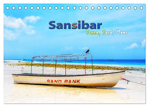 Sansibar - Sonne, Sand, Meer (Tischkalender 2024 DIN A5 quer), CALVENDO Monatskalender