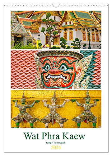 Wat Phra Kaew - Tempel in Bangkok (Wandkalender 2024 DIN A3 hoch), CALVENDO Monatskalender von CALVENDO