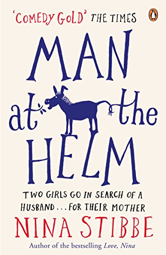 Man at the Helm: The hilarious debut novel from one of Britain’s wittiest writers (The Lizzie Vogel Series, 1) Man at the Helm: The hilarious debut novel from one of Britain’s wittiest writers (The Lizzie Vogel Series, 1)