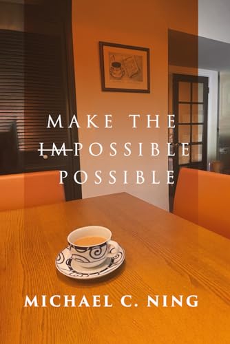 Make the Impossible Possible Make the Impossible Possible von Panda Publishing Agency