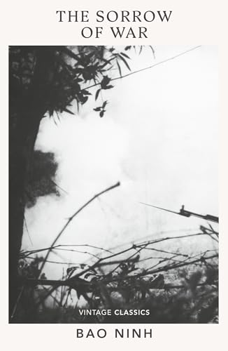 The Sorrow of War: Vintage War von Vintage Classics