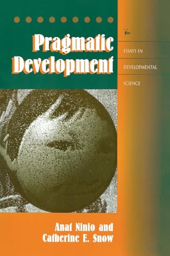 Pragmatic Development (Essays in Developmental Science) von Routledge