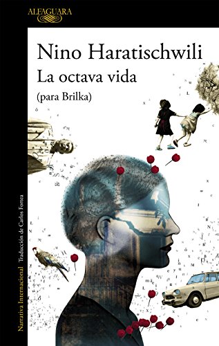 La octava vida (para Brilka) / The Eighth Life (for Brilka) (Literaturas)