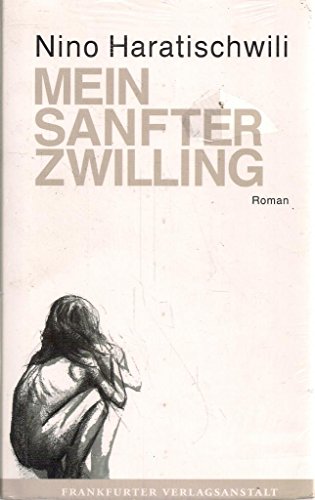 Mein sanfter Zwilling: Roman