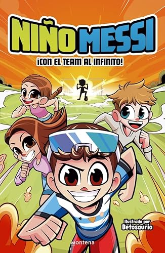 Niño Messi - ¡Con el team al infinito! (Lo más visto) von MONTENA