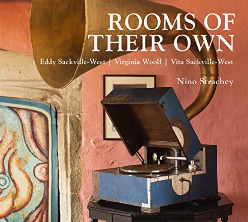 Rooms of their Own: Eddy Sackville-West, Virginia Woolf, Vita Sackville-West von PAVILION