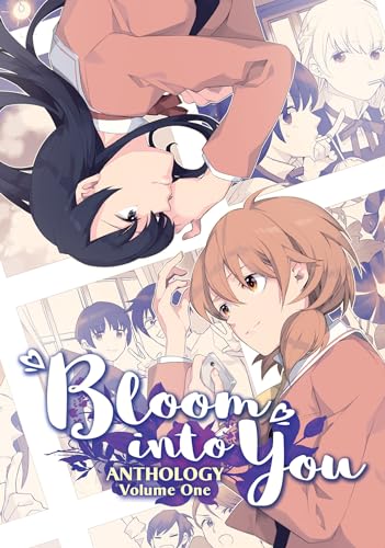 Bloom Into You Anthology Volume One (Bloom into You Anthology, 1)